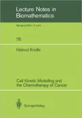 Cell Kinetic Modelling and the Chemotherapy of Cancer