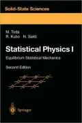 Statistical Physics I: Equilibrium Statistical Mechanics, Vol. 1