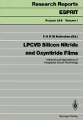 LPCVD Silicon Nitride and Oxynitride Films: Material and Applications in Integrated Circuit ...