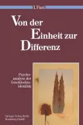 Von Der Einheit Zur Differenz