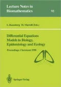 Differential Equations Models in Biology, Epidemiology, and Ecology