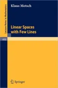 Linear Spaces with Few Lines