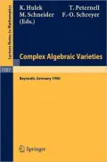 Complex Algebraic Varieties : Proceedings of a Conference Held in Bayreuth, Germany, April 2-6, 1990