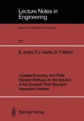 Coupled Boundary and Finite Element Methods for the Solution of the Dynamic Fluid-Structure ...