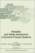 Reliability and Safety Assessment of Dynamic Process Systems