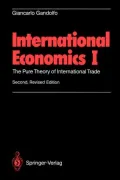 International Economics I: The Pure Theory of International Trade, Vol. 1