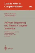 Software Engineering and Human-Computer Interaction: Porceedings of the ICSE '94 Workshop on...