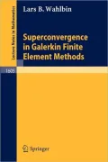 Superconvergence in Galerkin Finite Element Methods