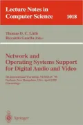 Network and Operating Systems Support for Digital Audio and Video