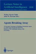 Agents Breaking Away