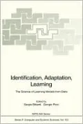 Identification, Adaptation, Learning