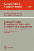 Computer Aided Learning and Instruction in Science and Engineering, Vol. 110