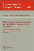 Design and Implementation of Symbolic Computation Systems