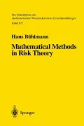 Mathematical Methods in Risk Theory