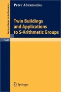 Twin Buildings and Applications to S-Arithmetic Groups, Vol. 164