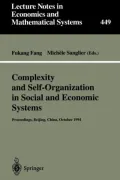 Complexity and Self-Organization in Social and Economic Systems: Proceedings of the Internat...