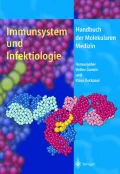 Immunsystem Und Infektiologie (Handbuch Der Molekularen Medizin)