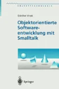 Objektorientierte Softwareentwicklung Mit Smalltalk