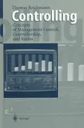 Controlling : Concepts of Management Control, Controllership, and Ratios