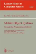 Mobile Object Systems Towards the Programmable Internet