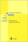 Hyperbolic Complex Space, Vol. 318