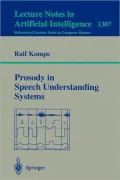 Prosody in Speech Understanding Systems