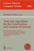 Tools and Algorithms for the Construction and Analysis of Systems