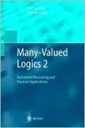 Many-Valued Logics 2: Automated Reasoning and Practical Applications