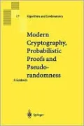 Modern Cryptography, Probalistic Proofs and Pseudorandomness