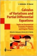 Calculus of Variations and Partial Differential Equations: Topics on Geometrical Evolution Problems and Degree Theory