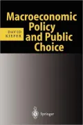 Macroeconomic Policy and Public Choice