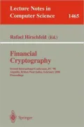 Financial Cryptography : Second International Conference, FC'98, Anguilla, British West Indies, Febrary 23-25, 1998, Proceedings