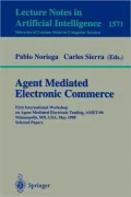 Agent Mediated Electronic Commerce