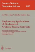 Engineering Applications of Bio-Inspired Artificial Neural Networks International Work-Confe...