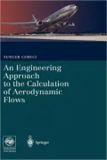 An Engineering Approach to the Calculation of Aerodynamic Flows