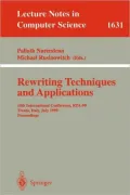 Rewriting Techniques and Applications: 10th International Conference, Rta'99, Trento, Italy, July 2-4, 1999, Proceedings