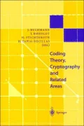 Coding Theory, Cryptography and Related Areas : Proceedings of an International Conference on Coding Theory, Cryptography and Related Areas, Held in Guanajuato, in April 1998