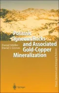 Potassic Igneous Rocks and Associated Gold-Copper Mineralization: With Particular Reference to Western North America