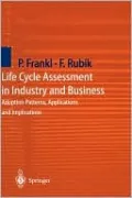 Life Cycle Assessment in Industry and Business