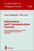 Information and Communication Security: Second International Conference, ICICS'99 Sydney, Australia, November 9-11, 1999 Proceedings