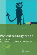 Projektmanagement mit dem Rational Unified Process