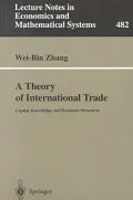 A Theory Of International Trade