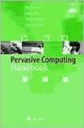Pervasive Computing Handbook
