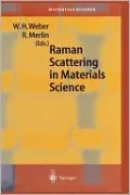 Raman Scattering In Materials Science