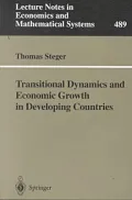 Transitional Dynamics and Economic Growth in Developing Countries