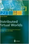 Distributed Virtual Worlds