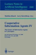 Cooperative Information Agents IV - The Future of Information Agents in Cyberspace