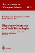 Electronic Commerce and Web Technologies: First International Conference, EC-Web 2000 London, UK, September 4-6, 2000 Proceedings