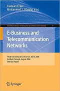 E-Business and Telecommunication Networks: Third International Conference, Icete 2006, Setubal, Portugal, August 7-10, 2006, Selected Papers