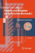 Formeln und Aufgaben zur Technischen Mechanik 2. Springer Lehrbuch